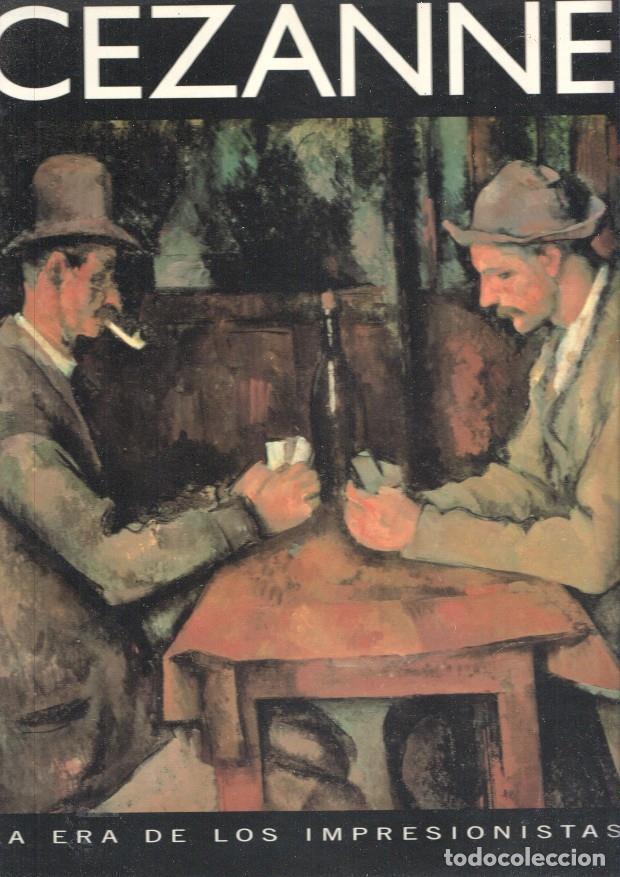 Libros: La era de los impresionistas numero 07: Cezanne 1839-1906 - Jose Maria Faerna