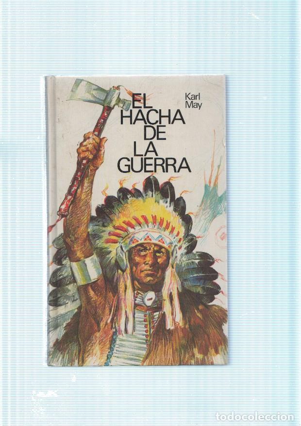 Livres: El hacha de la guerra - Karl May