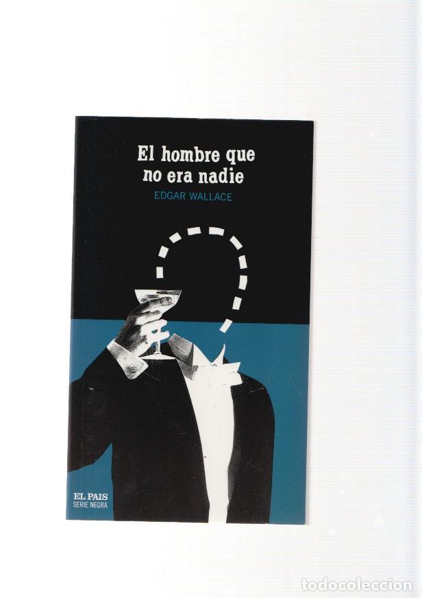 Libros: El hombre que no era nadie - Edgar Wallace