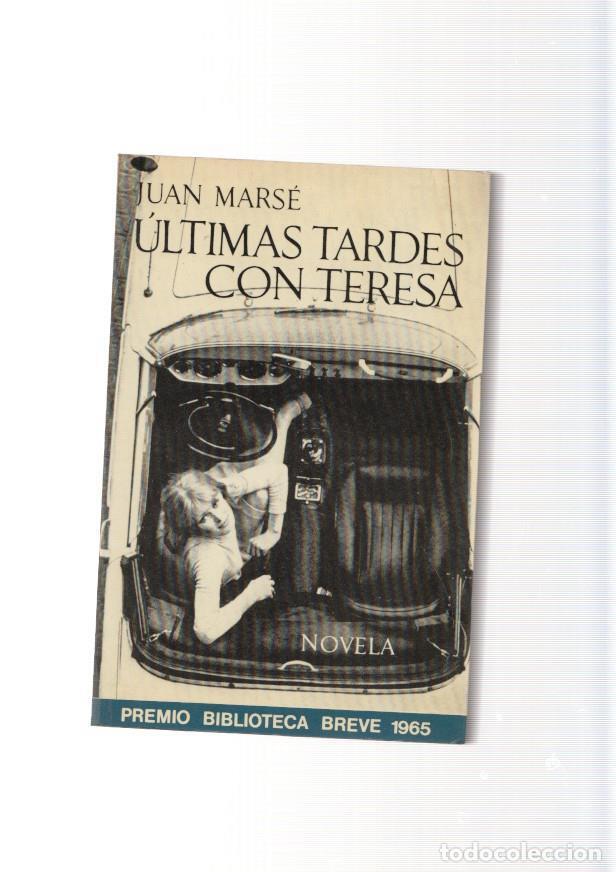 Libros: Ultimas tardes con Teresa - Juan Marse - Foto 1