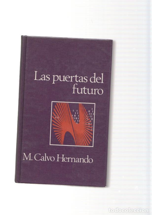 Libros: Las puertas del futuro - M. Calvo Hernando - Foto 1