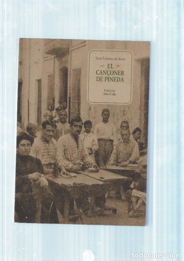 Libros: El Can&ccedil;omer de Pineda - Sara Llorens de Serra - Foto 1