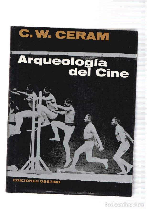 Libros: Arqueologia del cine - C.W. Ceram - Foto 1