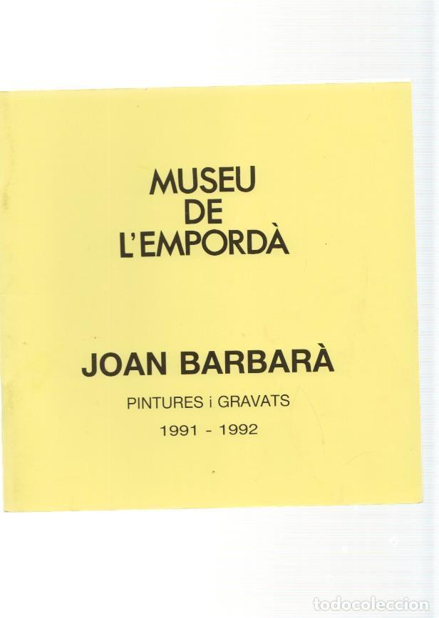 Livros em segunda m&atilde;o: Museu de l Emporda num.71: Joan Barbara. Pintures i gravats 1991-1992 - varios