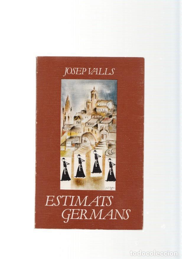 Libros: Estimats germans - Josep Valls - Foto 1