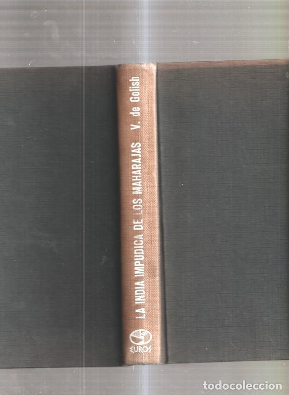 Libros: La India impudica de los maharajas - Vitold de Golish - Foto 1