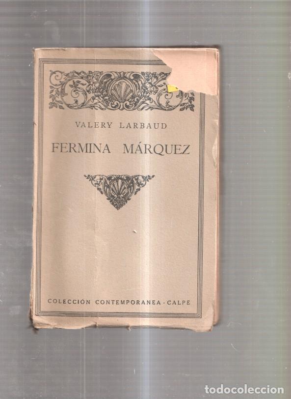 Libros: Fermina Marquez - Valery Larbaud - Foto 1