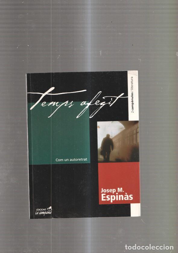 Libros: Temps afegit - Josep M. Espinas - Foto 1