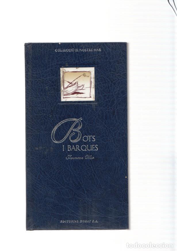 Libros: Bots i Barques - Francisco Oller - Foto 1