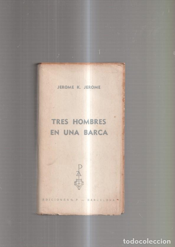 Libros: Tres hombres en una barca - Jerome K. Jerome - Foto 1