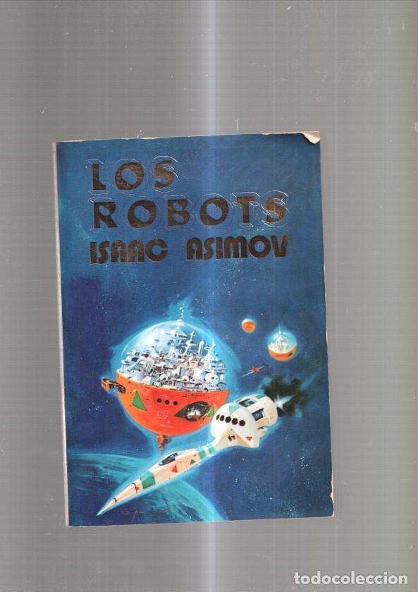 Libros: Los Robots - Isaac Asimov - Foto 1