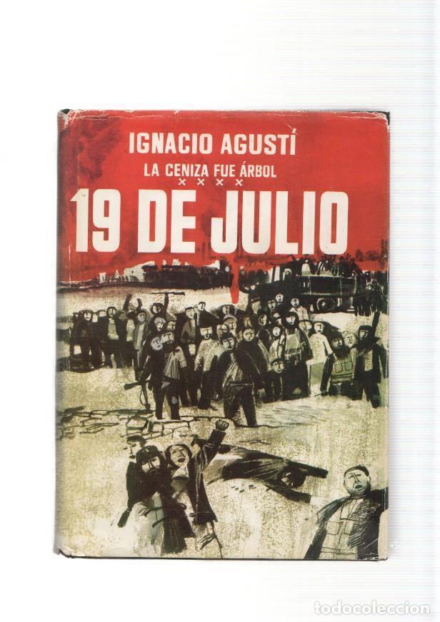 Libros: 19 de julio - Ignacio Agusti - Foto 1