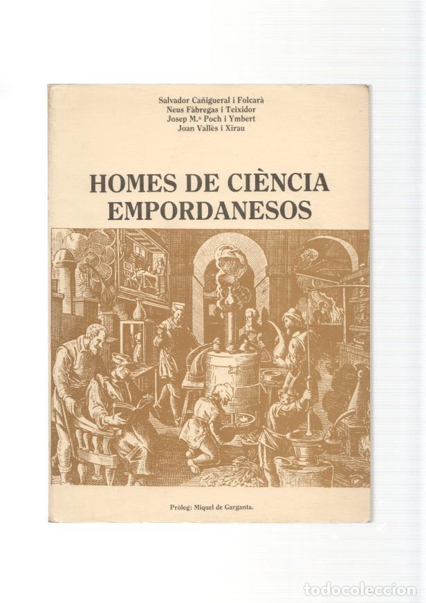 Libros: Homes de Ciencia Empordanesos - varios - Foto 1