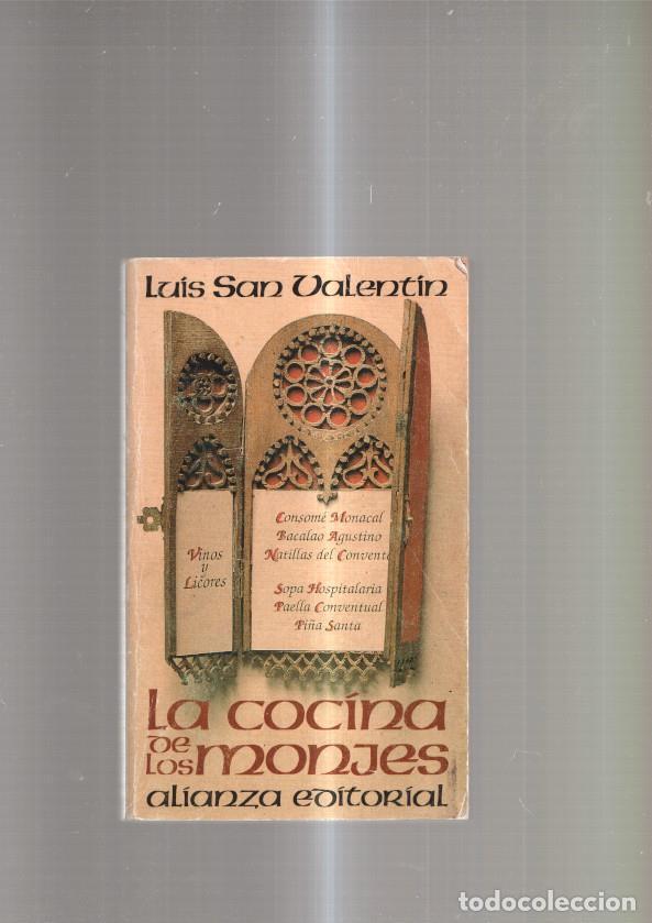 Libros: La cocina de los monjes - Luis San Valentin