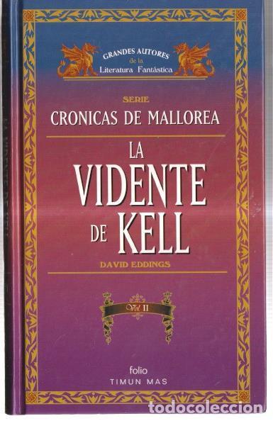 Libros: Cronicas de Mallorea: La vidente de Kell, tomo segundo - David Eddings - Foto 1