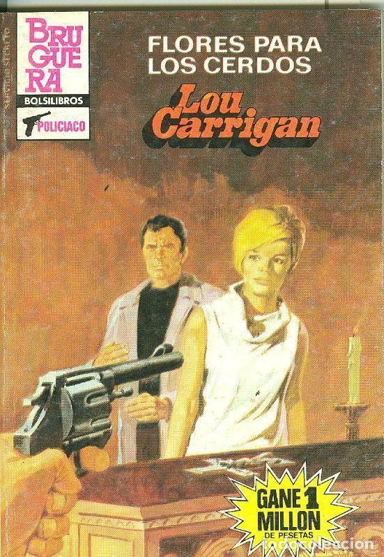 B&uuml;cher: Novela: Servicio Secreto SS: Flores para los cerdos - Lou Carrigan