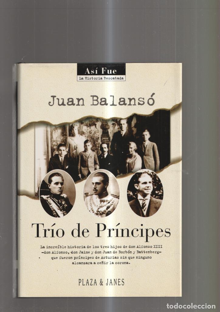 Libros: Trio de Principes - Juan Balanso - Foto 1