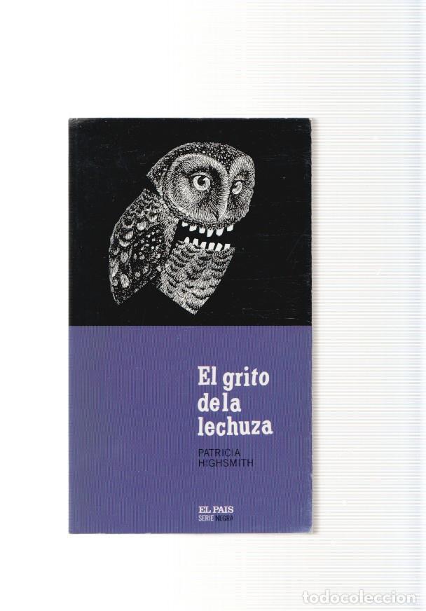 Libros: El grito de la lechuza - Patricia Highsmith - Foto 1