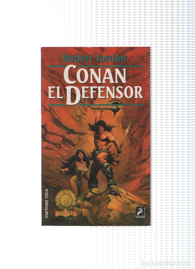 Libros: Conan numero 08: Conan el defensor - Robert Jordan - Foto 1