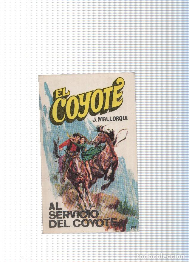 Livres: Coleccion El Coyote de Editorial Favencia numero 026: Al servicio del Coyote - Jose Mallorqui