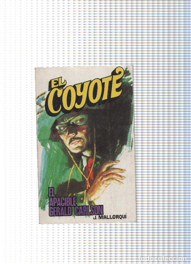 books: Coleccion El Coyote de Editorial Favencia numero 151: El apacible Gerlad Carlson - Jose Mallorqui
