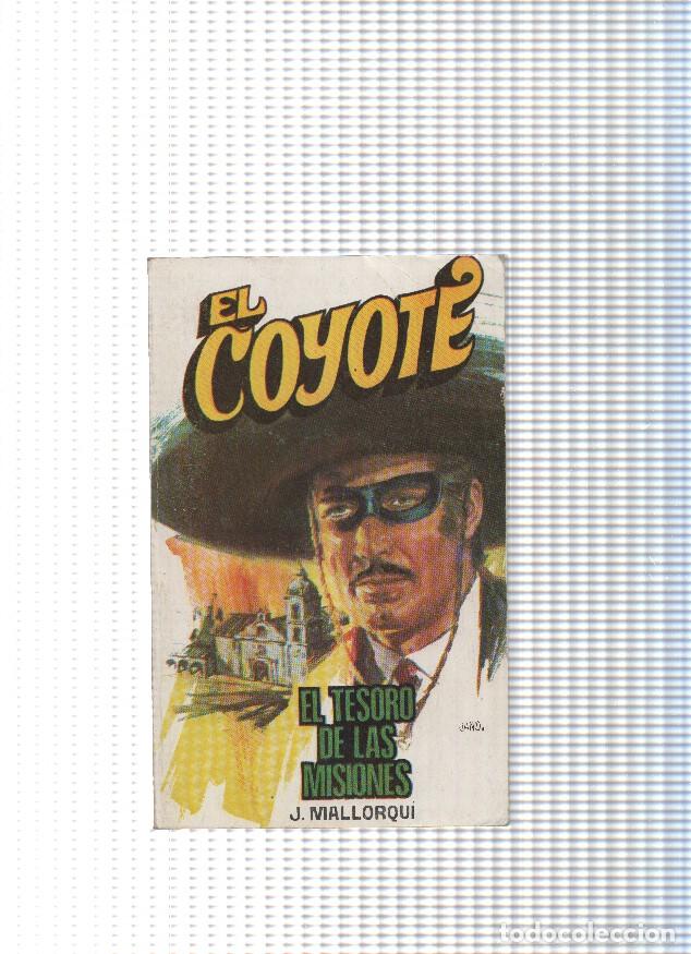 Libri di seconda mano: Coleccion El Coyote de Editorial Favencia numero 138: El tesoro de las misiones - Jose Mallorqui
