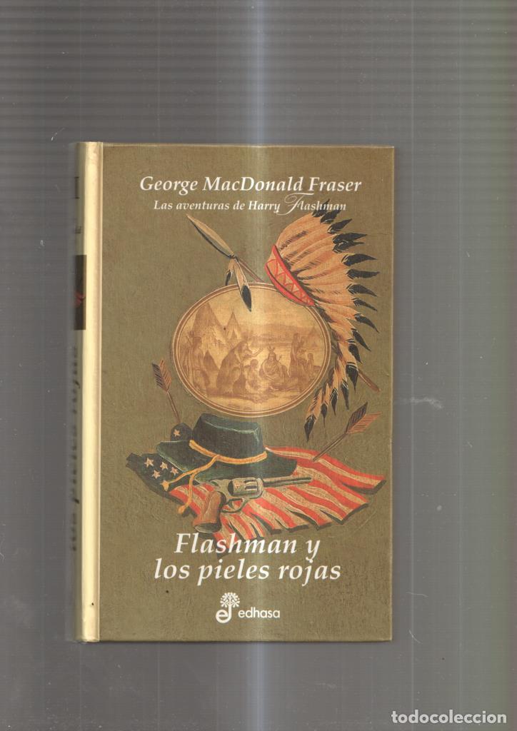 Libros: Flashman y los p&igrave;eles rojas - George MacDonald Fraser - Foto 1