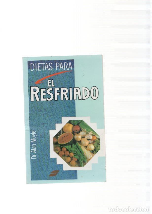 Libri di seconda mano: Dietas para el resfriado - Dr. Alan Moyle