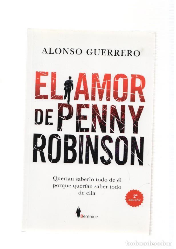 Libros: El amor de Penny Robinson - Alonso Guerrero - Foto 1