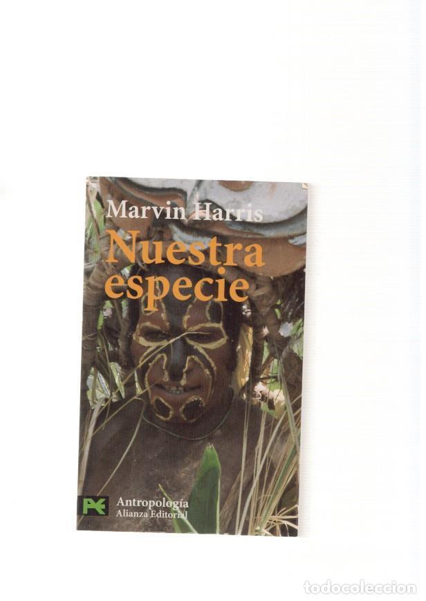 Libros: Nuestra especie - Marvin Harris - Foto 1