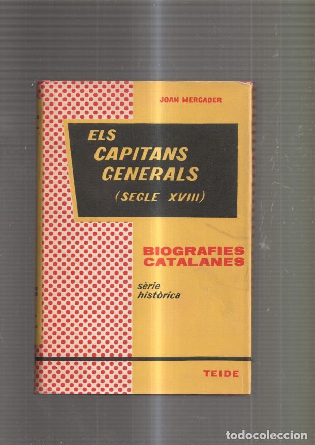 Libros: Els capitans generals ( segle XVIII ) - Joan Mercader - Foto 1