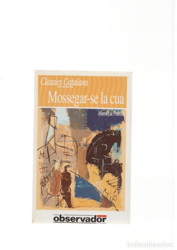 Libros: Mossegar se la cua - Manuel de Pedrolo - Foto 1