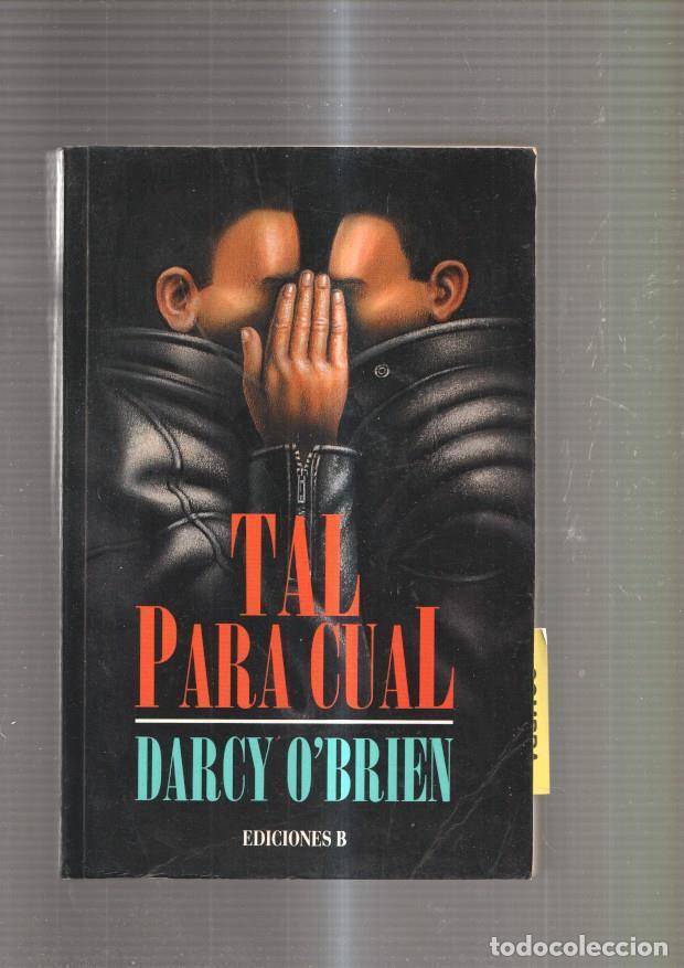 Livros em segunda m&atilde;o: Tal para cual - Darcy O Brian