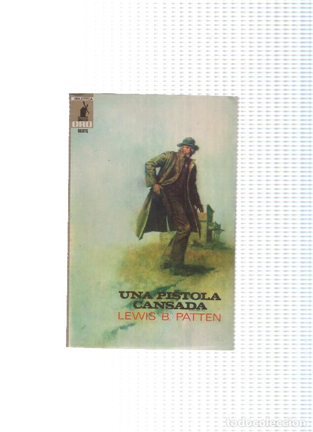 Libri di seconda mano: Biblioteca Oro Oeste numero 69. Una pistola cansada - Lewis B.Patten