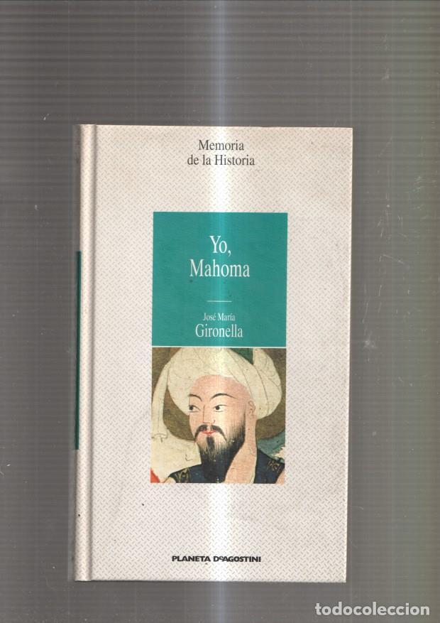 Libri di seconda mano: Yo, Mahoma - Jose Maria Gironella