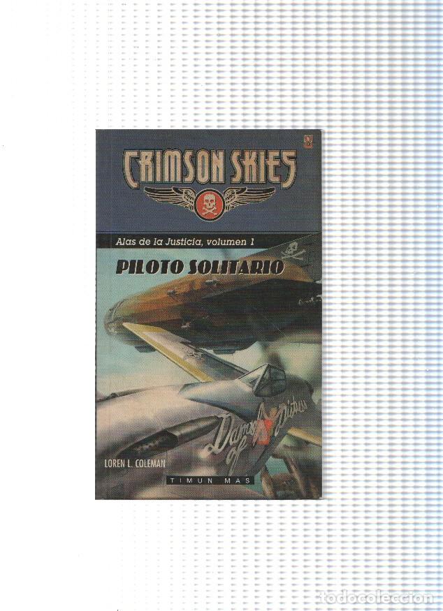 B&uuml;cher: Alas de la Justicia volumen 1: Piloto solitario - Loren L. Coleman