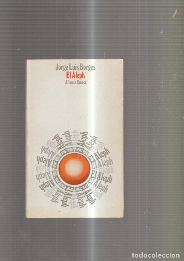 Libros: El Aleph - Jorge Luis Borges - Foto 1