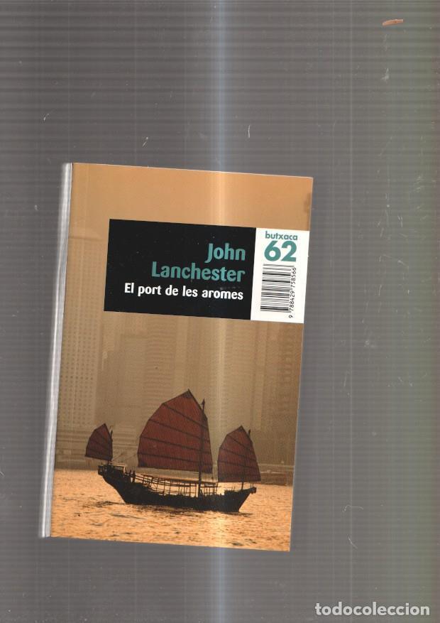 Livros em segunda m&atilde;o: El port de les aromes - John Lanchester