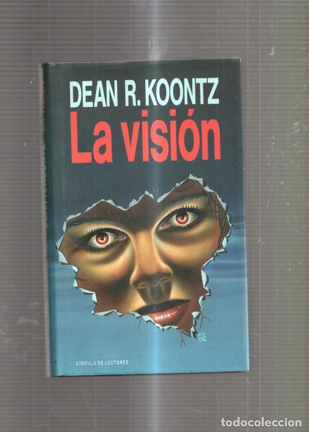 Libros: La vision - Dean R. Koontz - Foto 1