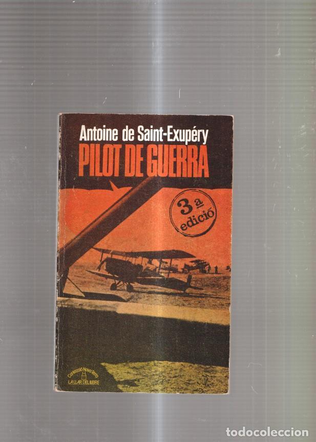 B&uuml;cher: Pilot de guerra - Antoine de Saint Exupery