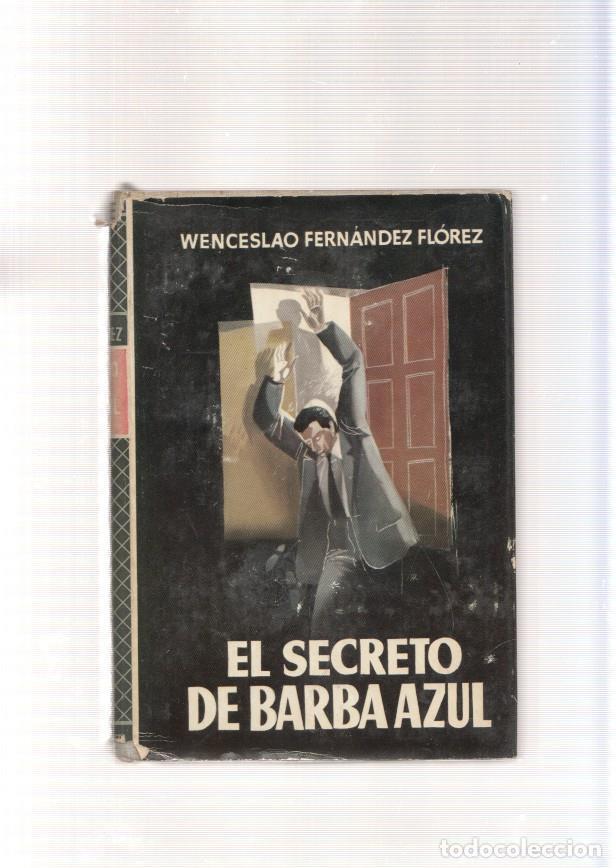 Libri di seconda mano: El secreto de Barba Azul - Wenceslao Fernandez Florez