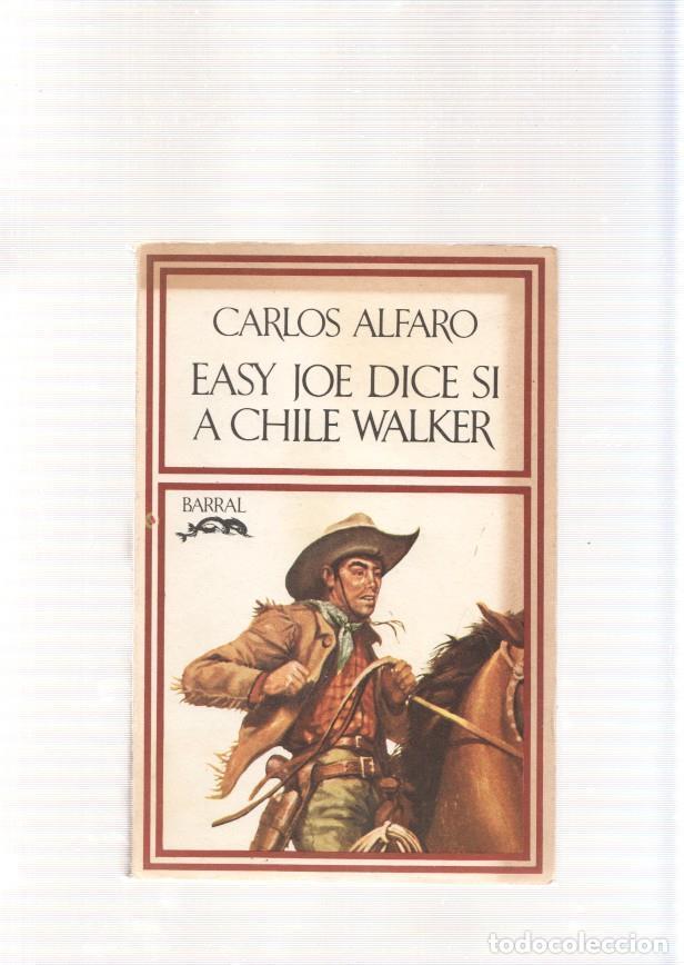 Libros: Easy Joe dice si a Chile Walker - Carlos Alfaro - Foto 1