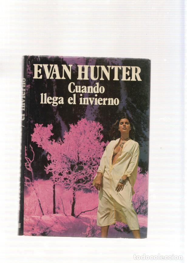 Libros: Cuando llega el invierno - Evan Hunter - Foto 1