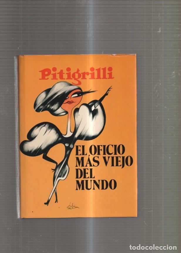 Libros: El Oficio mas viejo del mundo - Pitigrilli - Foto 1