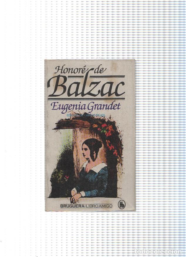 Libros: coleccion Libro amigo: Eugenia Grandet - Honore de Balzac - Foto 1