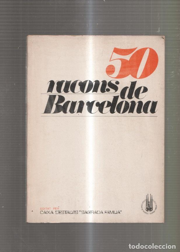 Libros: 50 racons de Barcelona - Pere Catala i Roca - Foto 1
