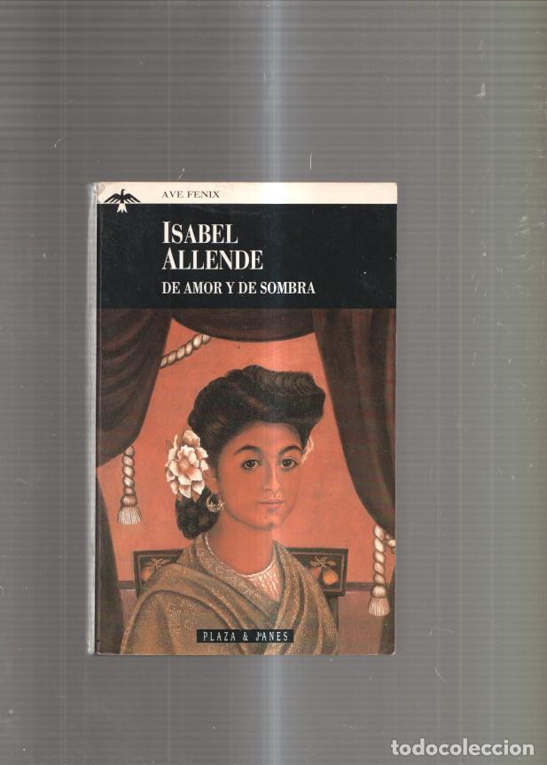 Libros: De amor y de sombra - Isabel Allende - Foto 1