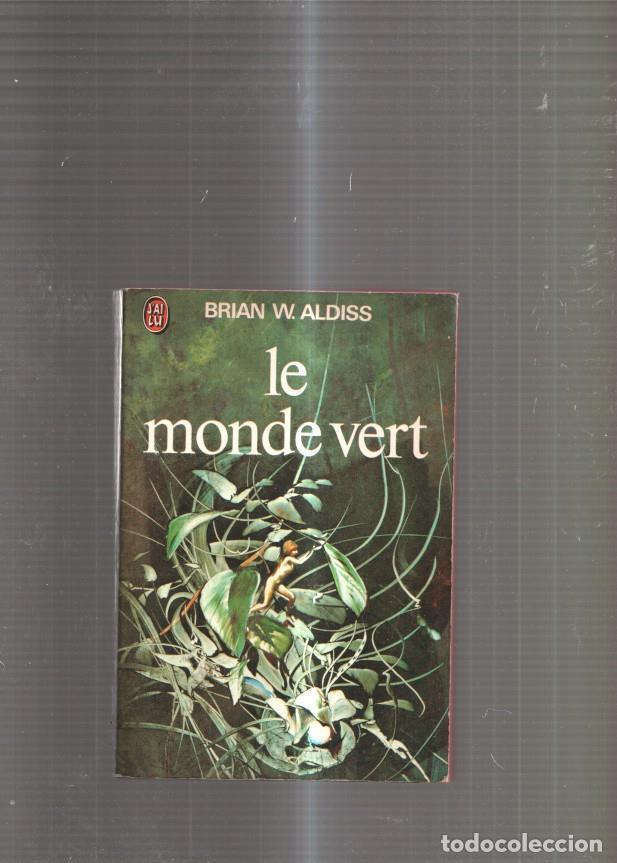 B&uuml;cher: Le monde vert - Brian W. Aldiss