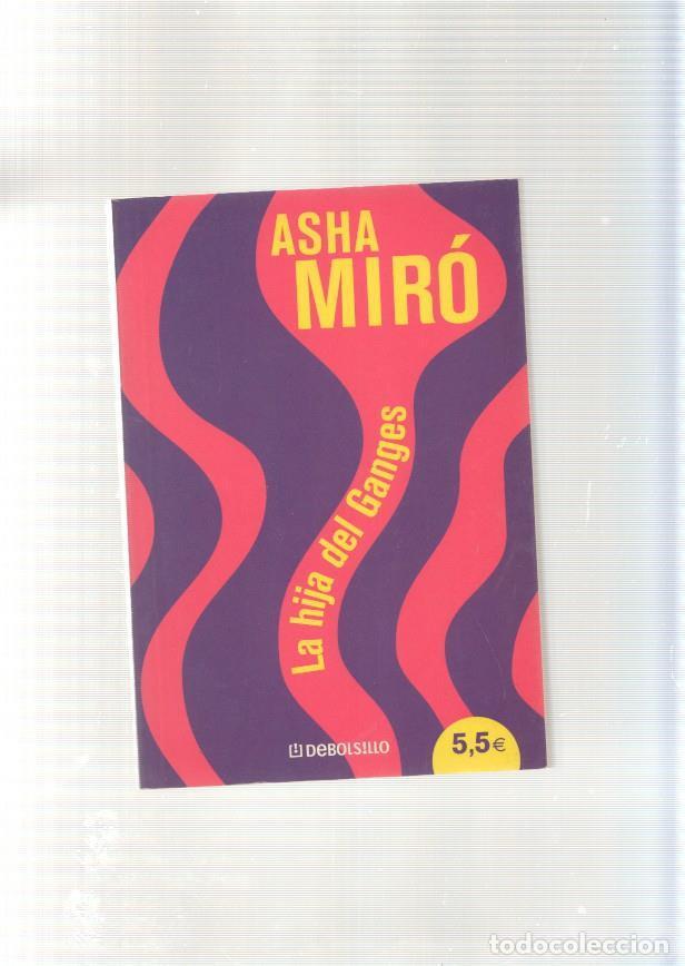 Libros: La hija del Ganges - Asha Miro - Foto 1