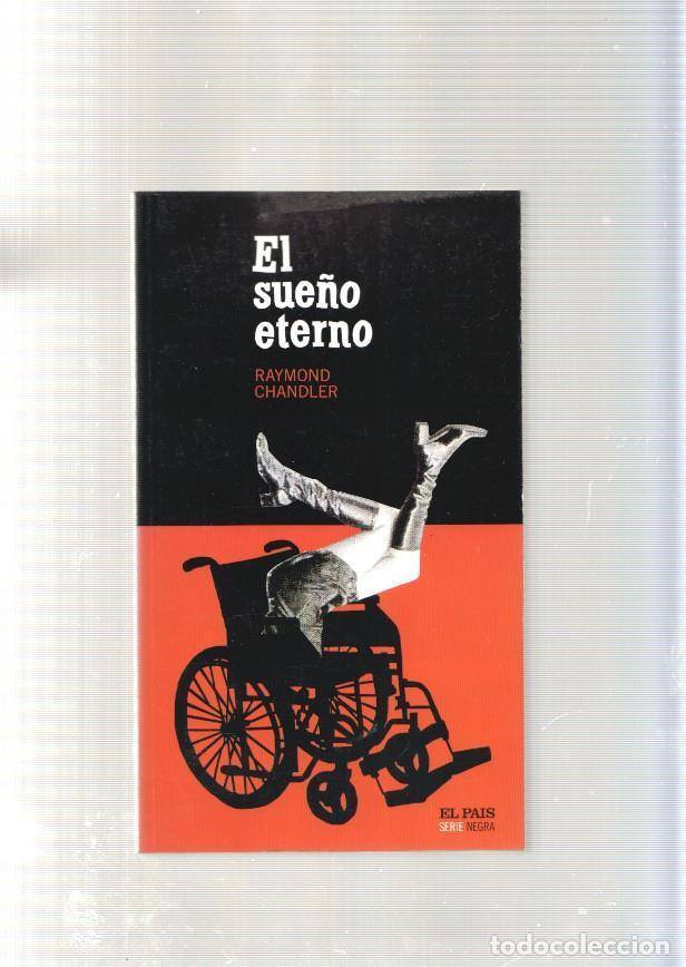 Libros: El sue&ntilde;o eterno - Raymond Chandler - Foto 1